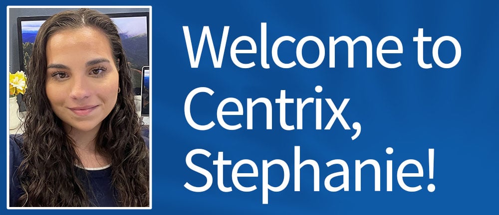 welcome-to-centrix-stephanie
